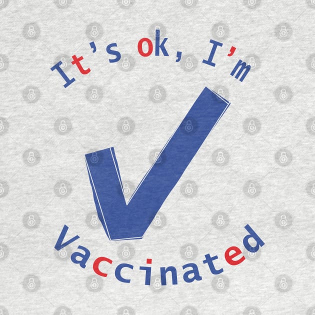 Vaccinated OK by ellenhenryart